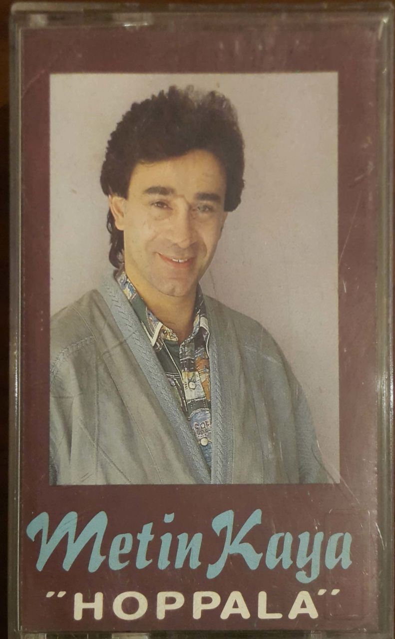 Metin Kaya Hoppala Kaset