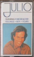 Julio İglesias Featuring: Forever & Ever Feelings Hey! Yours Kaset