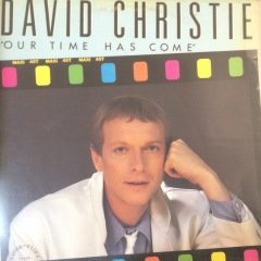 David Christie Our Time Has Come LP Plak