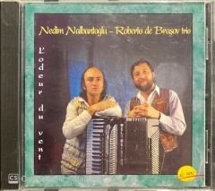 Nedim Nalbantoğlu Roberto De Braşov Trio Lodeur Du Vent CD