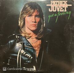Patrick Juvet Got A Feeling LP Plak