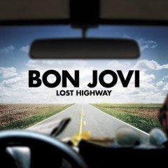 Bon Jovi Lost Highway Yeni Baskı LP Plak