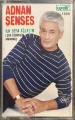 Adnan Şenses İlk Defa Ağladım Kaset