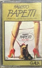 Fausto Papetti I Just Called To Say I Love You Kaset