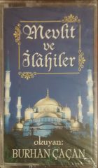 Mevllit Ve İlahiler Burhan Çaçan Kaset
