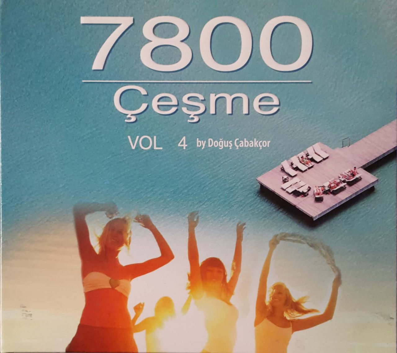 7800 Çeşme Vol 4 By Doğuş Çabakçor CD