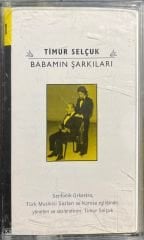 Timur Selçuk Babamın Şarkıları Kaset