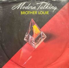 Modern Talking Brother Louie 45lik Plak