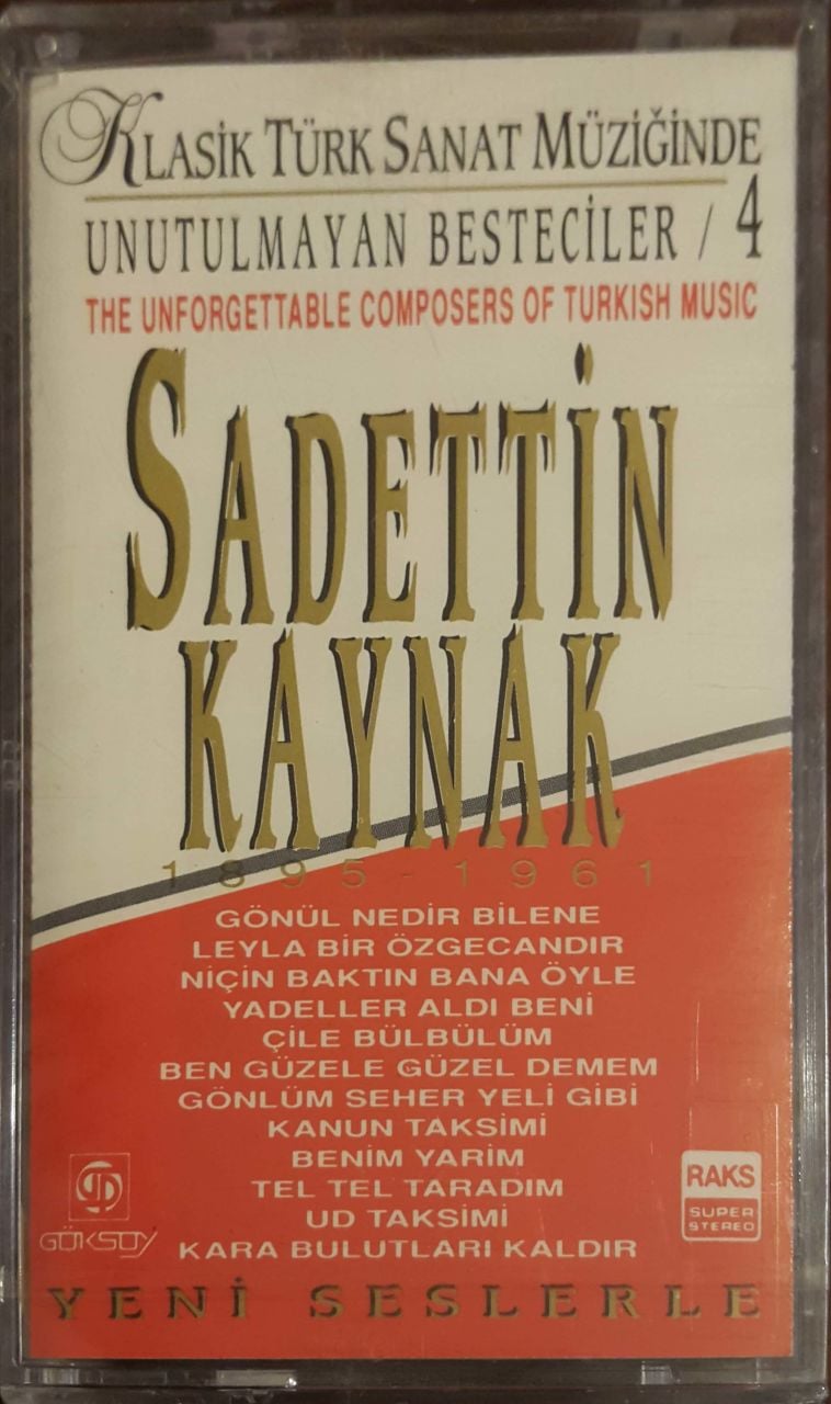Klasik Türk Sanat Müziğinde Unutulmayanlar 4 Sadettin Kaynak Kaset