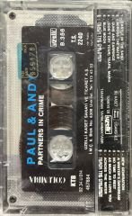 Paul & Andy Part Ners In Crime Kaset
