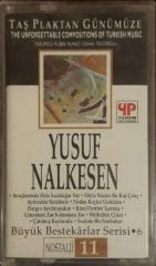 Yusuf Nalkesen Nostalji 11  Açılmamış Jelatininde Kaset