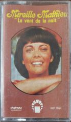 Mireille Mathieu '' Le Vent De La nuit '' Kaset