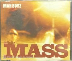 Infinite Mass Mah Boyz Maxi Single CD