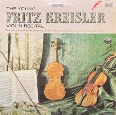 Fritz Kreisler The Young Violin Recital LP Plak