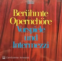 Berühmte Opernchöre Vorspiele Und Intermezzi Double LP Plak