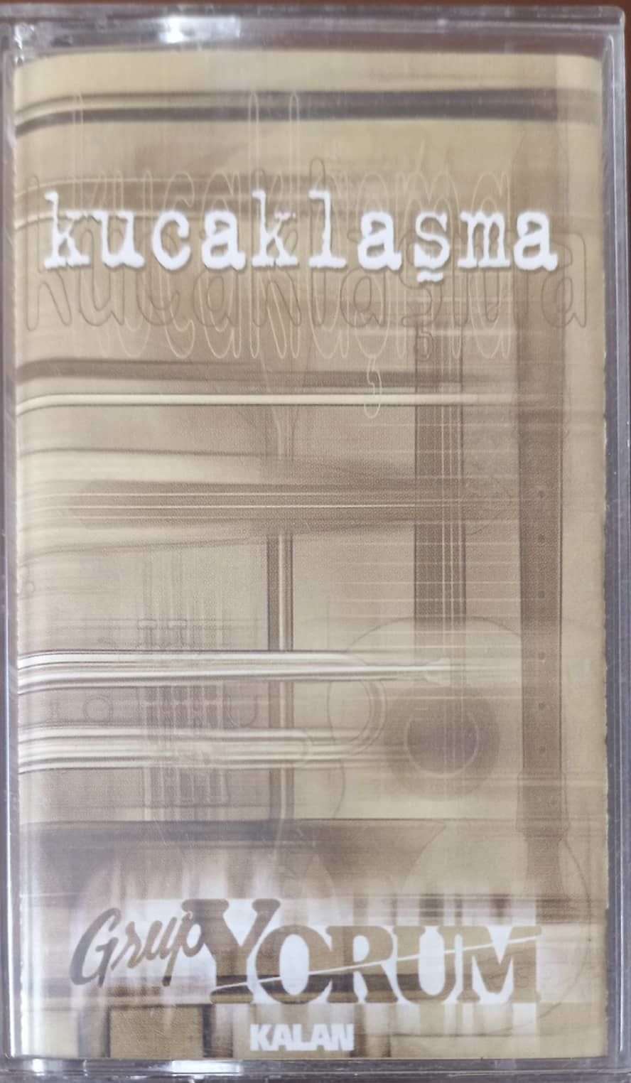 Grup Yorum Kucaklaşma Kaset