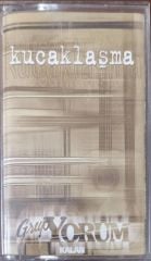 Grup Yorum Kucaklaşma Kaset