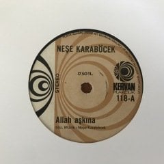 Neşe Karaböcek Allah Aşkına 45lik plak