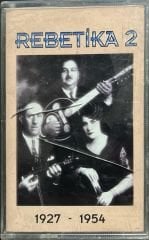 Rebetika 2 1927 - 1954 Kaset