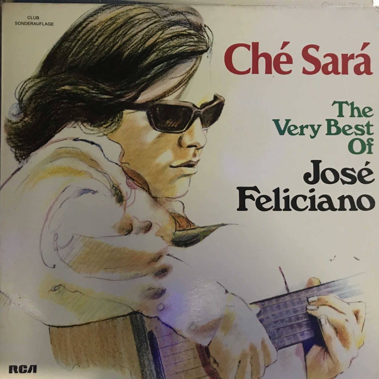 Che Sara The Very Best Of Jose Feliciano LP Plak