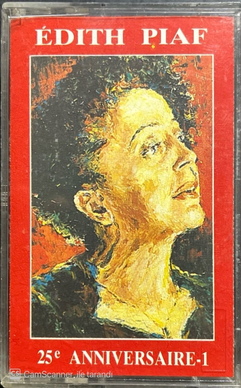 Edith Piaf 25e Aniversaire-1 Kaset