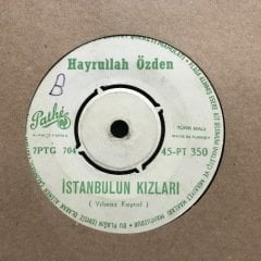 Hayrullah Özden İstanbulun Kızları 45lik Plak