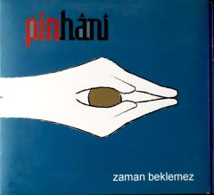Pinhani Zaman Beklemez  CD