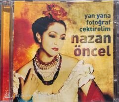 Nazan Öncel Yan Yana Fotoğraf Çektirelim CD
