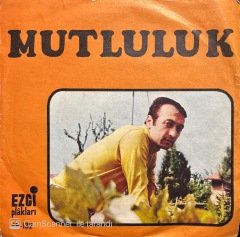 Ömür Göksel Mutluluk 45lik plak