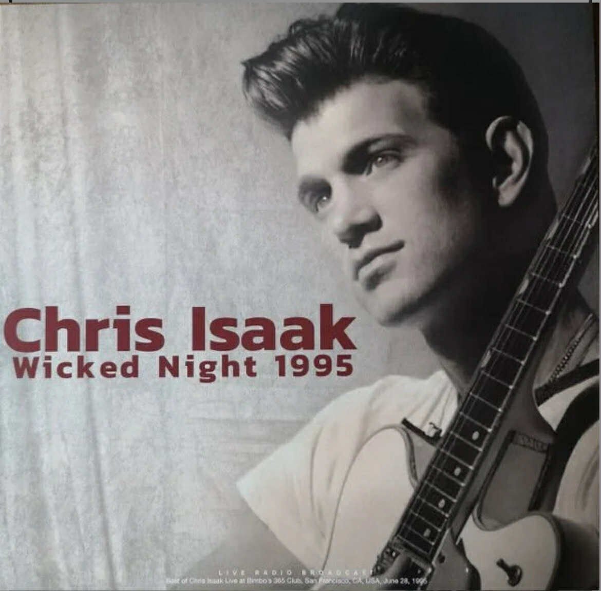 Chris Isaak / Wicked Night 1995 ( Wicked Game - Blue Hotel) LP Plak