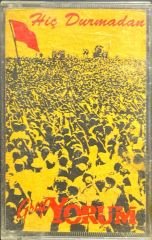 Kaset Grup Yorum Hiç Durmadan Kaset