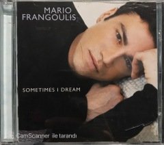 Mario Frangoulis Sometime I Dream CD