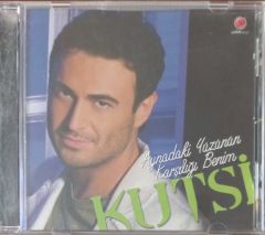 Kutsi Aynadaki Yüzünün Karşılığı Benim CD