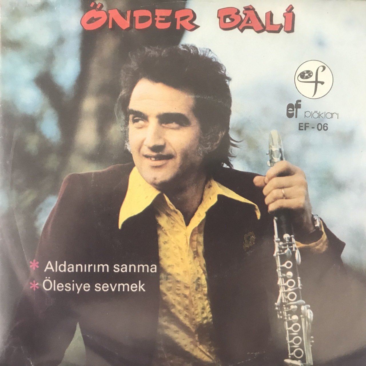 Önder Bali Aldanırım Sanma 45lik plak