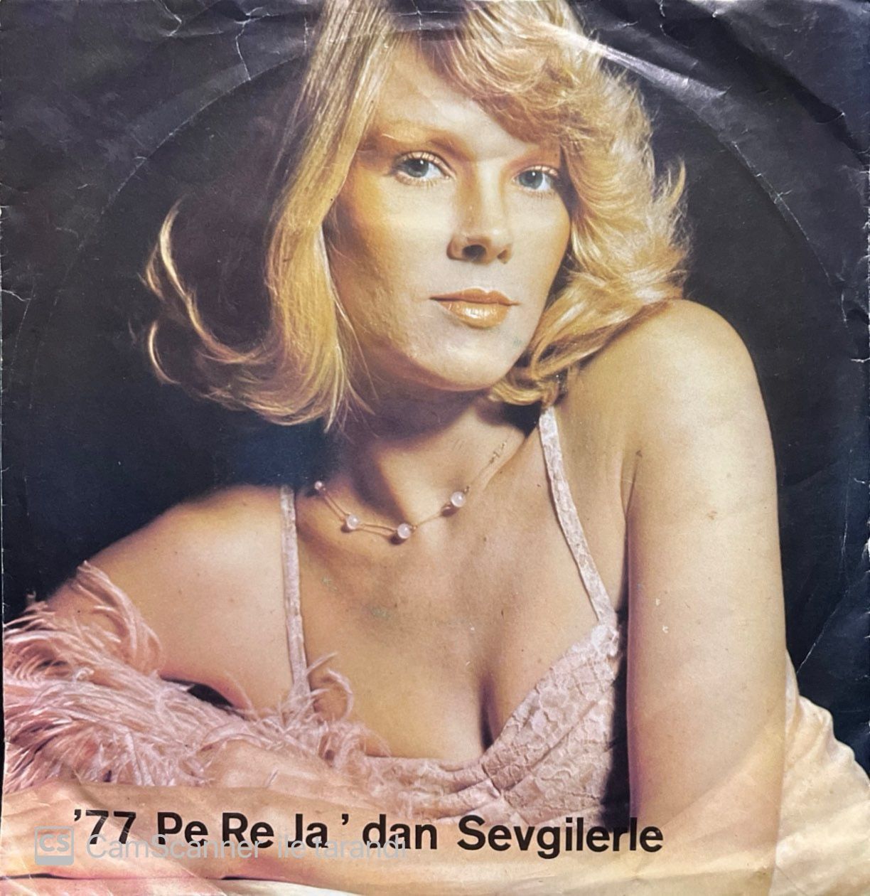 77 PeReJa Dan Sevgilerle 45lik plak