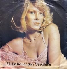 77 PeReJa Dan Sevgilerle 45lik plak