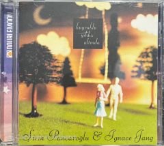 Şirin Pancaroğlu & Ignace Lang Kuyruklu Yıldız Altında CD