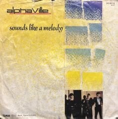 Alphaville Sounds Like A Melody 45lik Plak