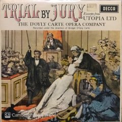 Trial By Jury The D'olly Carte Opera Company LP Klasik Plak