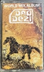 Dao Dezi World Mix Album Kaset