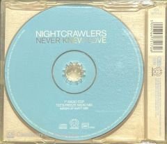 Nightcrawlers Never Knew Love Maxi Single CD