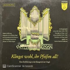 Klinget Wohl, Ihr Pfeifen All LP Plak
