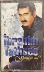 İbrahim Tatlıses Yetmez Mi Kaset