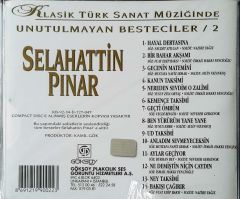 Klasik Türk Sanat Müziğinde Unutulmayan Besteciler/2 Selahattin  Pınar  CD