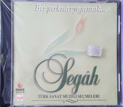 Bir Şarkıdır Yaşamak Segah Türk Sanat Müziği Seçmeleri CD