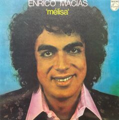Enrico Macias Melisa LP Plak