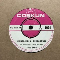 Suat Sayın Kapımı Çalan Olmaz 45lik Plak