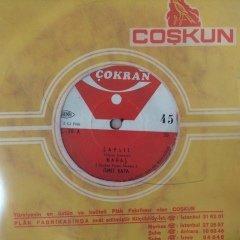 İsmet Kaya Şapsıl 45lik Plak