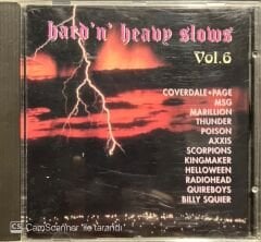 Hard 'N' Heavy Slows Vol.6 CD