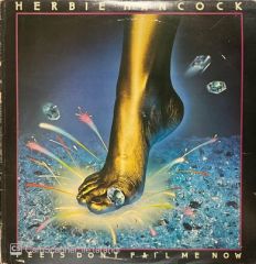 Herbie Hancock Feets Don't Fail Me Now LP Plak